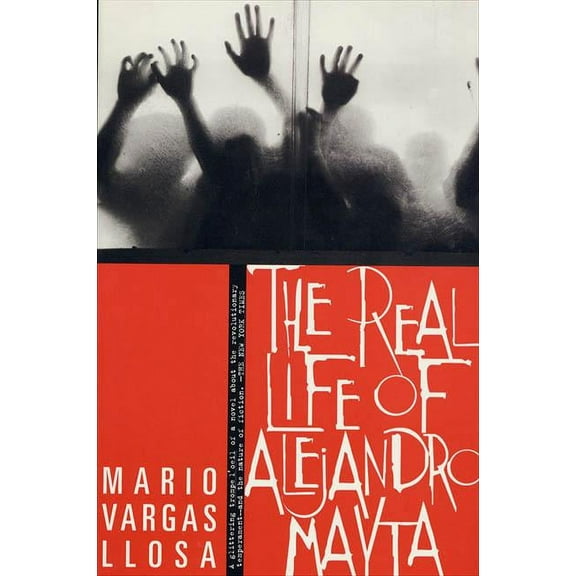The Real Life of Alejandro Mayta, (Paperback)