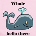 thumbnail image 2 of CafePress - Whale Hello There Body Suit - Baby Light Bodysuit, Size Newborn - 24 Months, 2 of 4