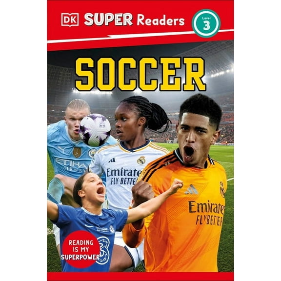 DK Super Readers DK Super Readers Level 3 Soccer, (Hardcover)