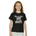 thumbnail image 5 of Got Little Dirt Boots Cute Southern Girls Kids T Shirt Tees Teen Brisco Brands S, 5 of 6