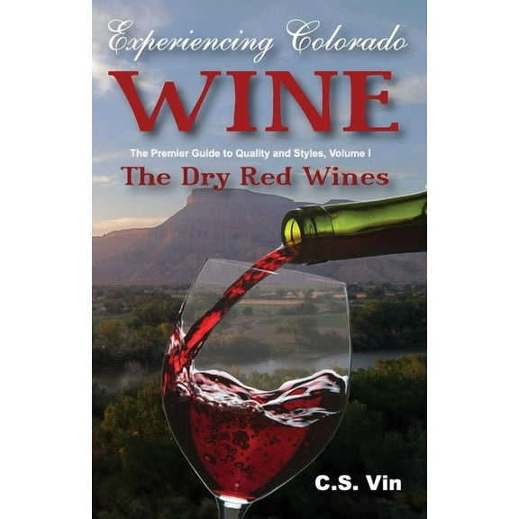 Experiencing Colorado Wine