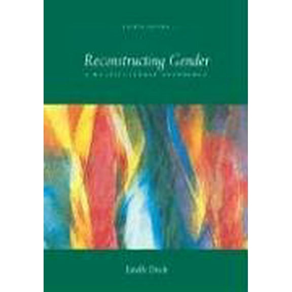 Pre-Owned Reconstructing Gender: A Multicultural Anthology (Paperback) 0072997427 9780072997422