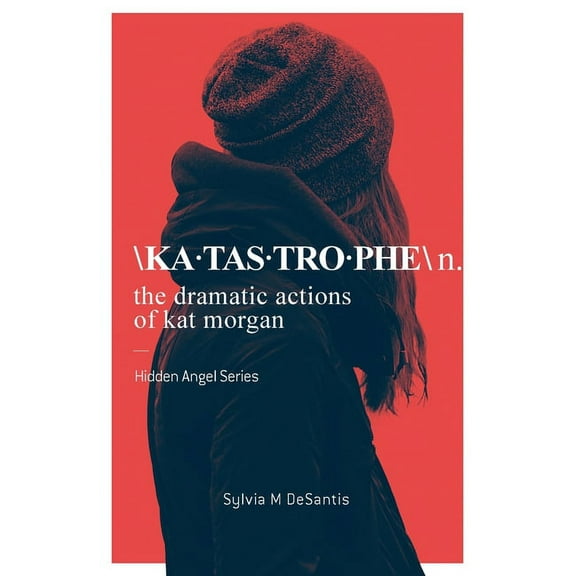 Katastrophe: The Dramatic Actions of Kat Morgan, (Paperback)