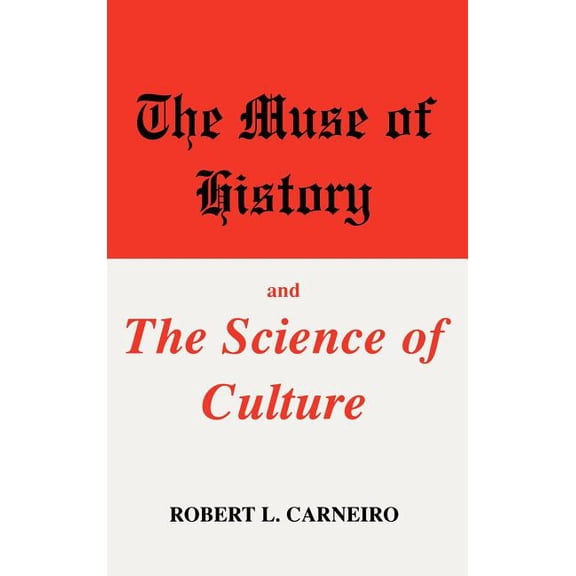 The Muse of History and the Science of Culture, (Hardcover)