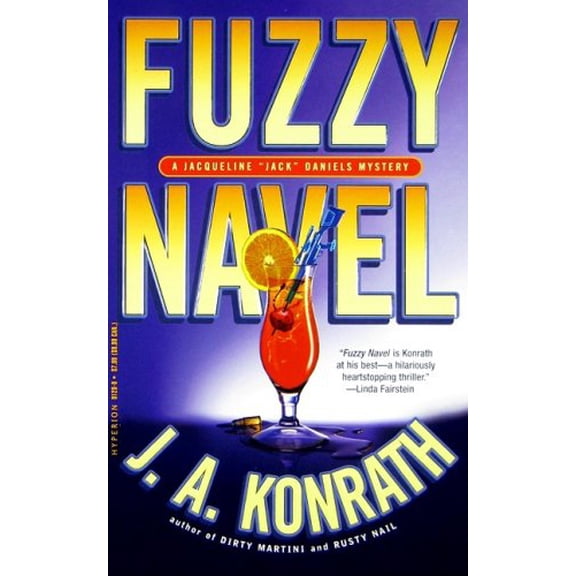 Pre-Owned Fuzzy Navel (Jacqueline Jack Daniels Mysteries) (Unknown) 0786891297 9780786891290