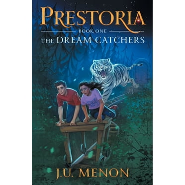Prestoria The Dream Catchers, Book 1, (Paperback)