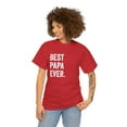 thumbnail image 3 of Best Papa Ever Shirt - Gift For Dad - Father's Day Gift Grandpa - ID: 132, 3 of 7