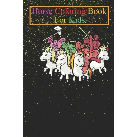 Horse Coloring Book For Kids : Koalas ride unicorns Animal Coloring Book - For Kids Aged 3-8 (Fun Activities Books) (Paperback)