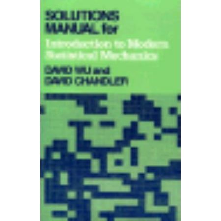 Solutions Manual for Introduction to Modern Statistical Mechanics