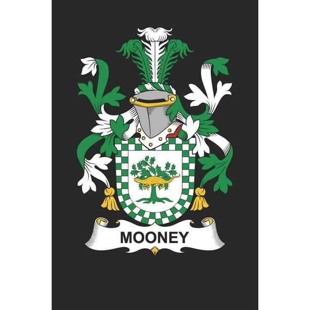 Mooney Mooney Coat of Arms and Family Crest Notebook Journal (6 x 9