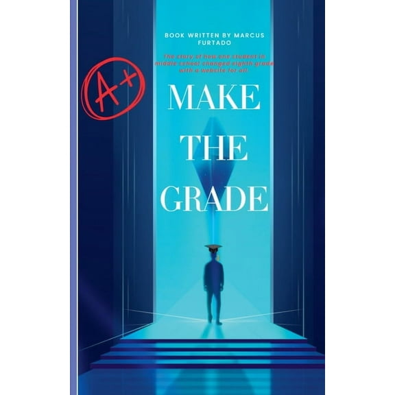 Make the Grade Make the Grade, Book 1, (Paperback)