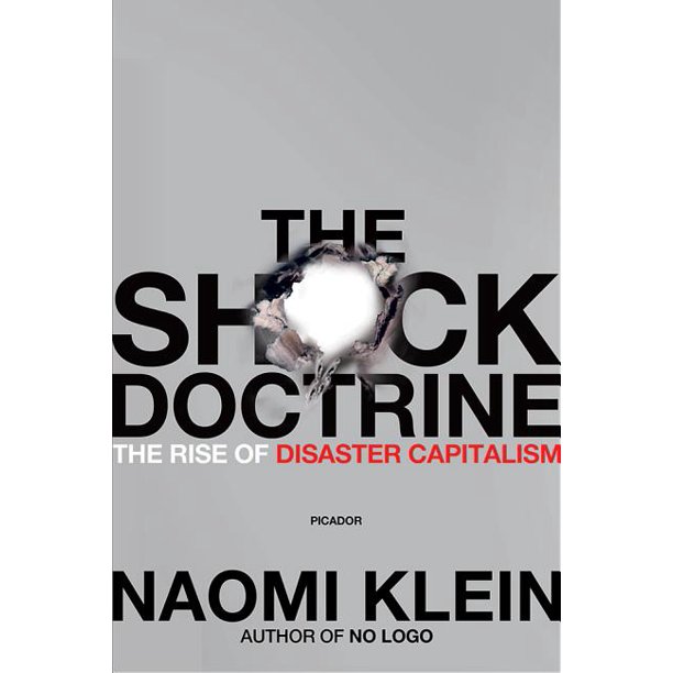 The Shock Doctrine The Rise of Disaster Capitalism (Paperback