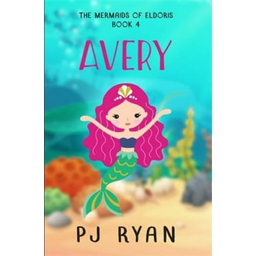 Avery: A funny chapter book for kids ages 9-12 (Paperback) by Pj Ryan