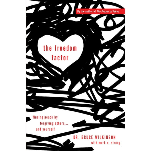 Pre-Owned The Freedom Factor: Finding Peace by Forgiving Others... and Yourself (Paperback) 0857218174 9780857218179