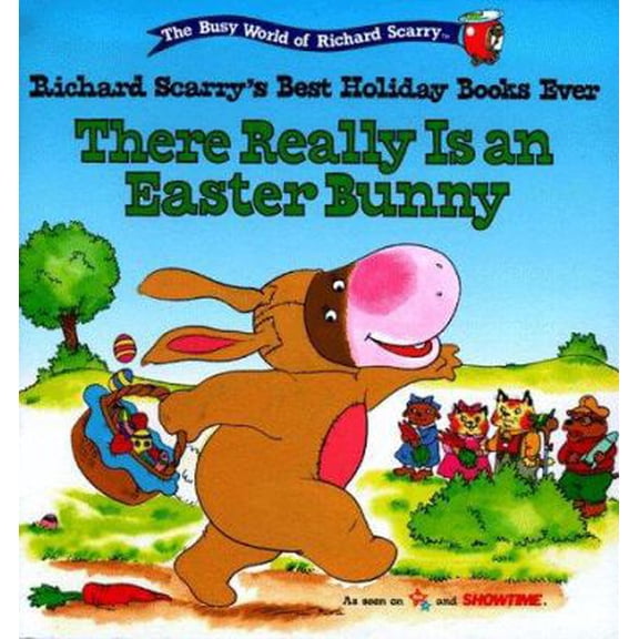 Pre-Owned There Really Is An Easter Bunny Richard Scarrys Best Holiday Books Ever (Unknown) 0689823738 9780689823732