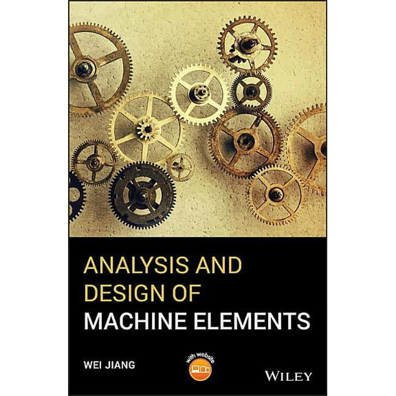 Analysis and Design of Machine Elements, (Hardcover)