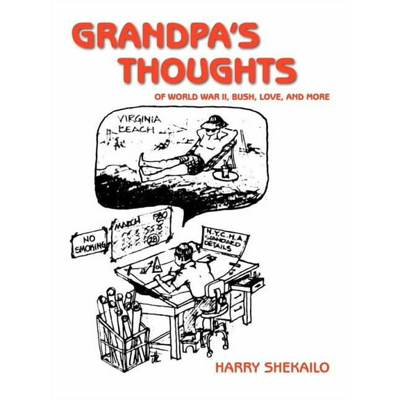 Grandpa's Thoughts, (Paperback)