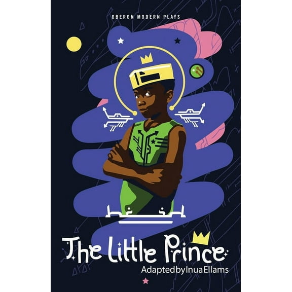 Oberon Modern Plays The Little Prince, (Paperback)
