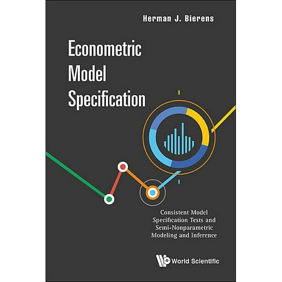Econometric Model Specification, (Hardcover)