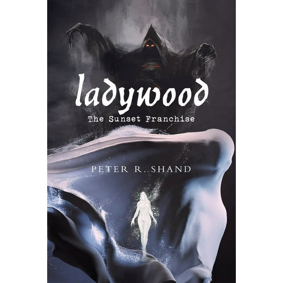 Ladywood : The Sunset Franchise