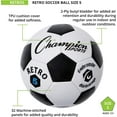 thumbnail image 3 of Champion Sports Retro Soccer Ball – Classic Black & White Design, Soft-Touch TPU Cover, All-Weather Ball for Club Play, Gym Class & Recreation, Multiple Sizes, 3 of 7