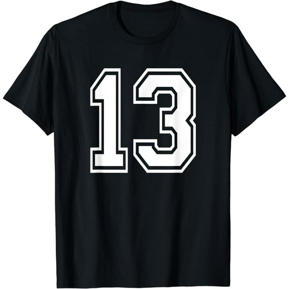 t-shirt Number 13 Numbered Uniform Sports Jersey Team 13th Birthday t-shirt mens t shirt,black,women,funny,misfits,men,journey