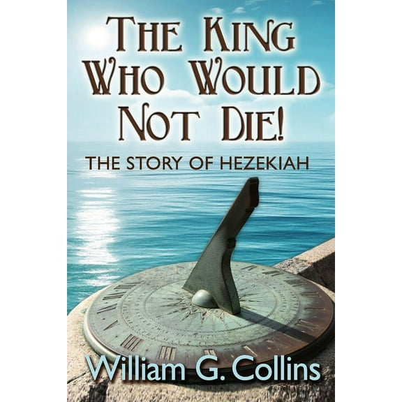 The King Who Would Not Die (Paperback)