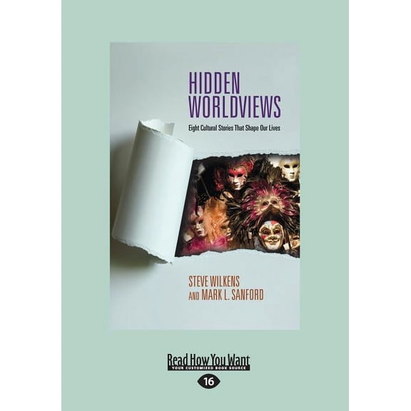 Hidden Worldviews: Eight Cultural Stories That (Large Print 16pt) (Paperback)(Large Print)