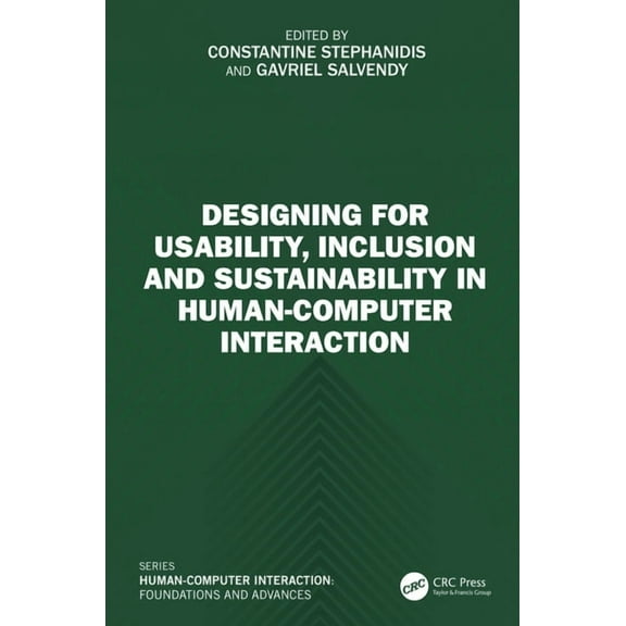 Designing for Usability, Inclusion and Sustainability in Human-Computer Interaction, (Hardcover)