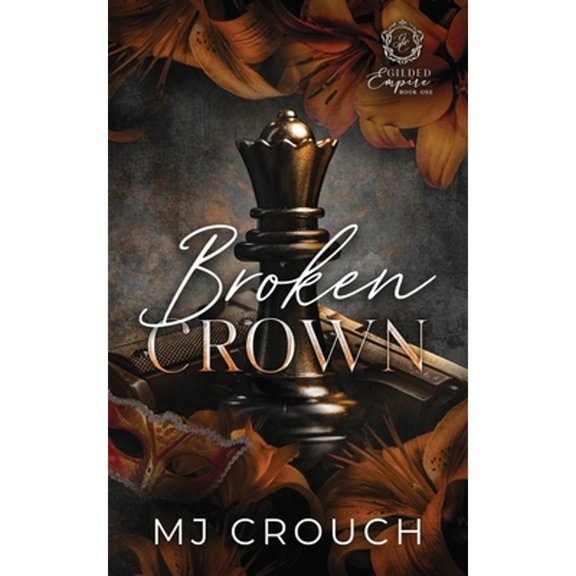 Pre-Owned Broken Crown (Paperback) 1950802892 9781950802890