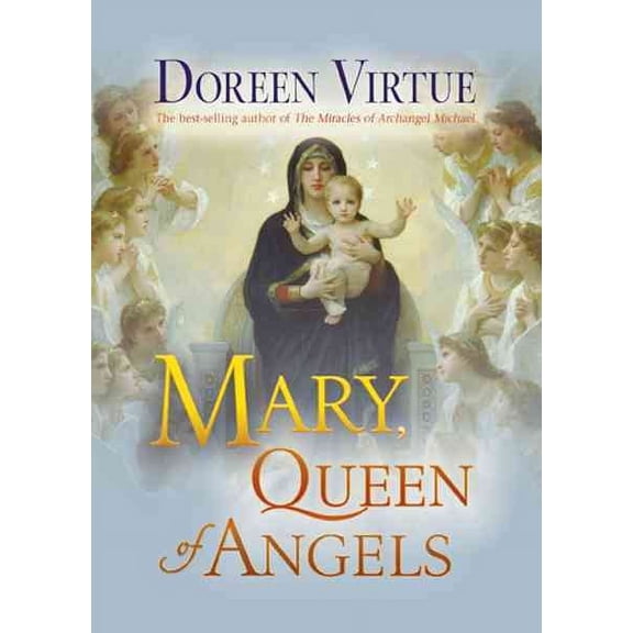 Mary, Queen of Angels