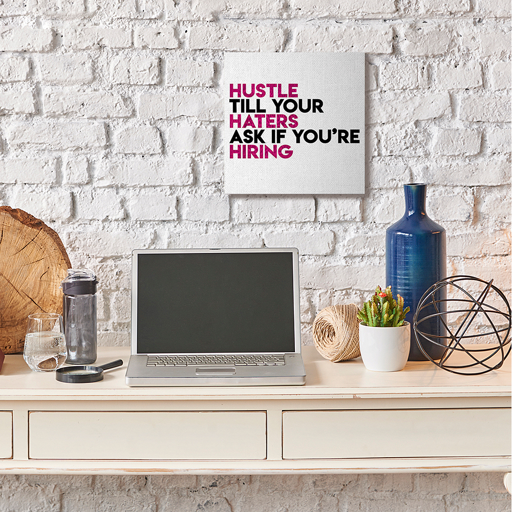 Hustle Till Haters Hire Motivational Phrase Pink Text Typography Gallery-Wrapped Canvas Print Wall Art, 17x17