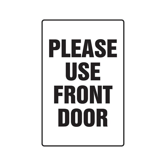 SignMission 8 x 12 in. Please Use Front Door Business Decal - Enter Welcome Door Decals