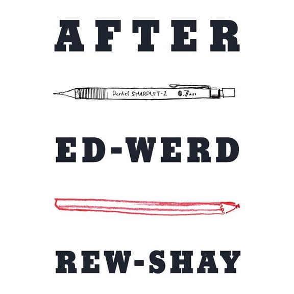 After Ed-Werd Rew-Shay, (Paperback)