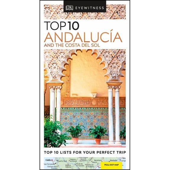 Pocket Travel Guide: DK Eyewitness Top 10 Andalucã-A and the Costa del Sol (Paperback)