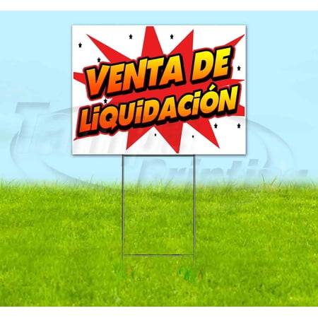 Venta De Liquidación (18 x 24 ) Yard Sign Includes Metal Step Stake