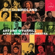 Arturo O' Farrill & The Afro Latin Jazz Orchestra - Virtual Birdland - CD