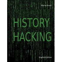 History Hacking: English Edition, (Paperback)