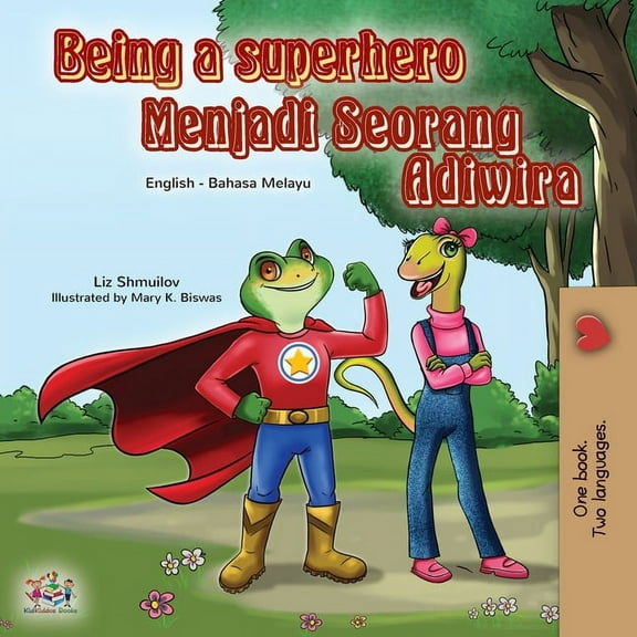English Malay Bilingual Collection Being a Superhero (English Malay Bilingual Book for Kids), (Paperback)