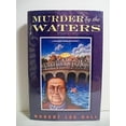 thumbnail image 1 of Pre-Owned Murder by the Waters by Robert Lee Hall Hardcover Literature & Fiction English, 1 of 1