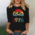 thumbnail image 2 of Womens Birthday T Shirts 1976 Graphic Print Crew Neck 3/4 Length Sleeve Pullover Tops Casual Vintage Tees (XXL, Black), 2 of 4