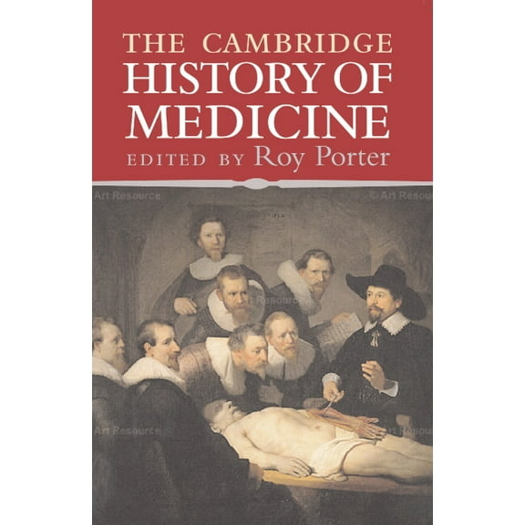 The Cambridge History of Medicine, (Paperback)