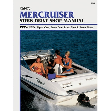 Mercruiser Stern Drive Shop Manual: 1995-1997 Alpha One, Bravo One, Bravo Two & Bravo Three