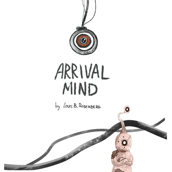 Arrival Mind, (Hardcover)