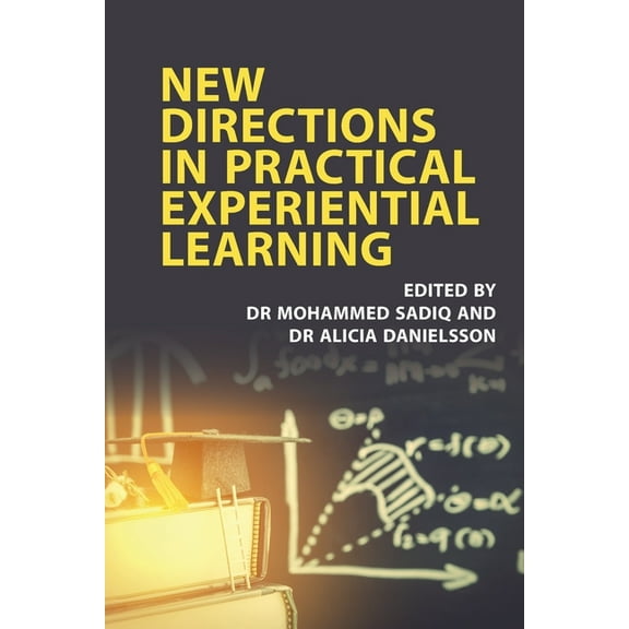 New Directions in Practical Experiential Learning, (Paperback)