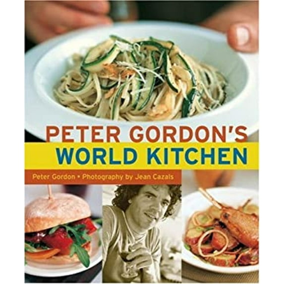 Pre-Owned Peter Gordons World Kitchen (Hardcover) 9781580086790
