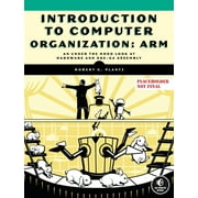 Introduction to Computer Organization: ARM (Paperback)