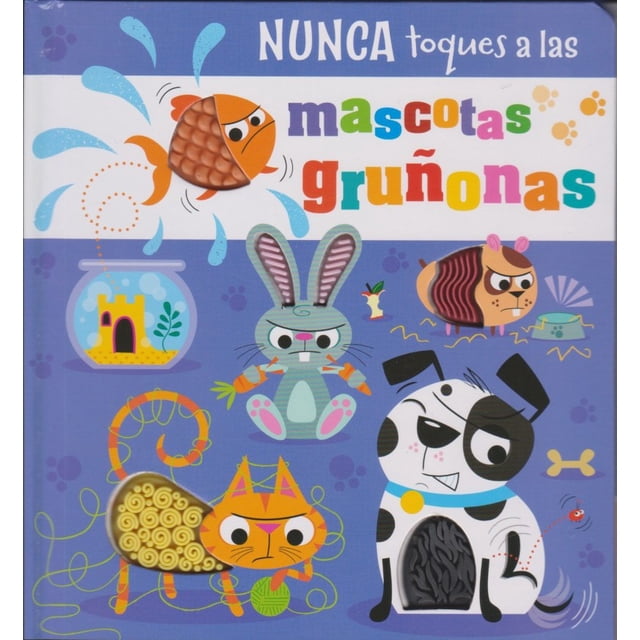 ¡nunca toques a las mascotas gruñonas! / pd.