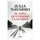 thumbnail image 1 of El Nino Que Perdio la Guerra Plaza Janes Libro de bolsillo 1ra edicion, 1 of 2