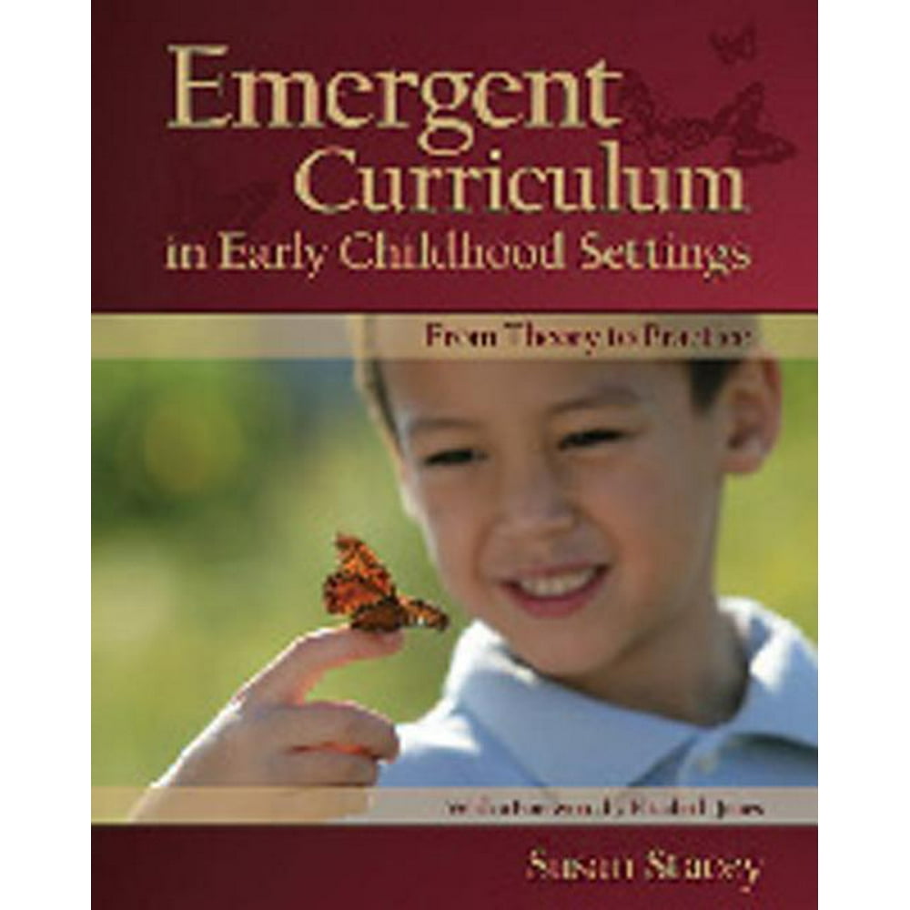 emergent-curriculum-in-early-childhood-settings-from-theory-to